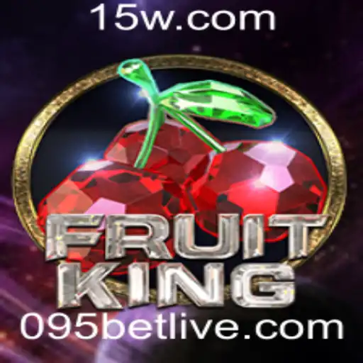 Descubra o Novo Fenômeno dos Jogos: FruitKing e Sua Aposta Inovadora 095 Bet