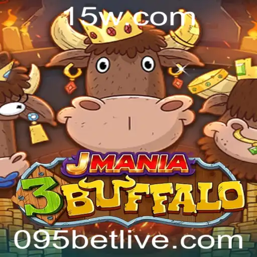 Descubra JMania3Buffalo: Um Novo Universo de Apostas com 095 bet