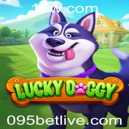 Descubra o Mundo Fascinante de LuckyDoggy e a Palavra-Chave '095 bet'