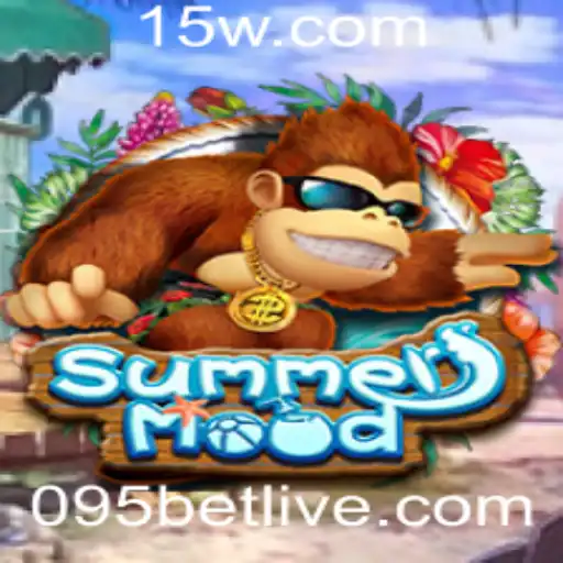 Explorando o Universo de SummerMood: Diversão e Apostas com 095 Bet