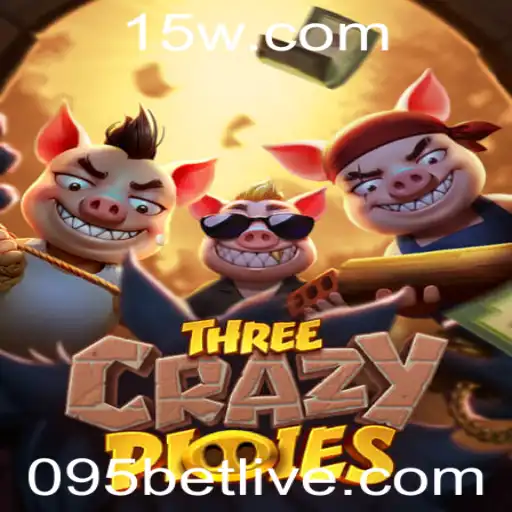 Descubra a Aventura do Jogo ThreeCrazyPiggies com 095 bet